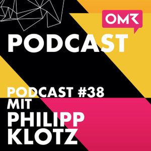 OMR #38 mit Sponsors-Geschäftsführer Philipp Klotz