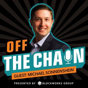 Michael Sonnenshein: The Largest Crypto Asset Manager