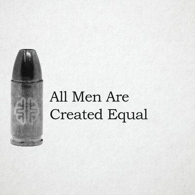 All Men Are Created Equal