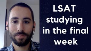 LSAT studying in the final week