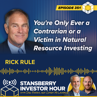 You're Only Ever a Contrarian or a Victim in Natural Resource Investing