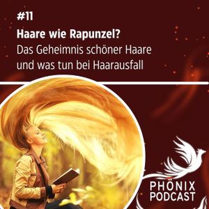 Haare wie Rapunzel: Das Geheimnis schöner Haare und was tun bei Haarausfall #11