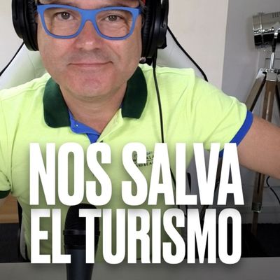 NOS SALVA EL TURISMO - Podcast Express de Marc Vidal