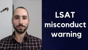 LSAT Test Day Proctors | misconduct warning disaster