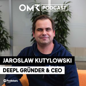 DeepL-CEO Jaroslaw Kutylowski (#764)
