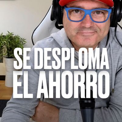 El ahorro se desploma y no es por lo que parece... - Podcast Express de Marc Vidal