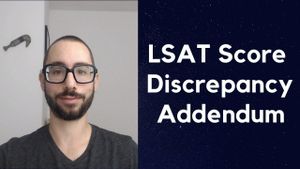 LSAT Score Discrepancy Addendum for Law School Application
