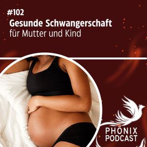 Gesunde Schwangerschaft für Mutter und Kind #102
