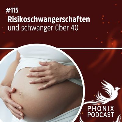 Risikoschwangerschaften und schwanger über 40 #115