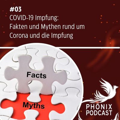Covid-19 Impfung: Mythen & Fakten rund um Corona und die Impfung #3