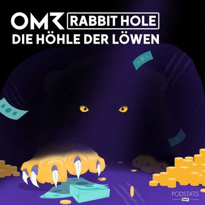 Special "OMR Rabbit Hole: Die Höhle der Löwen"