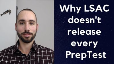 Why LSAC doesn't release every PrepTest