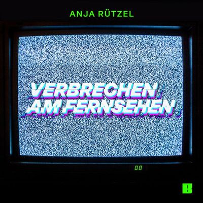 Beisenherz empfiehlt: Verbrechen am Fernsehen mit Anja Rützel