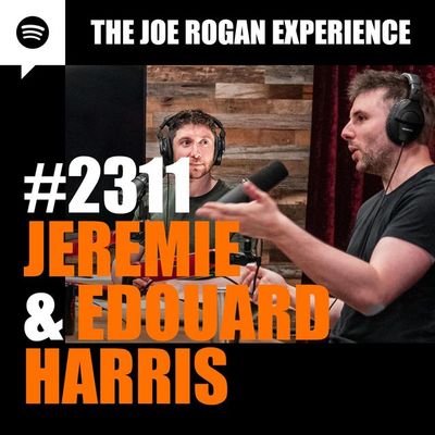 #2311 - Jeremie & Edouard Harris