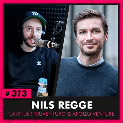 OMR #313 mit Nils Regge von Truventuro und Apollo Ventures