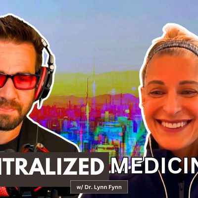 Decentralized Medicine: Dr. Lynn Fynn’s Fight for Honest Healthcare [Ep. 70]