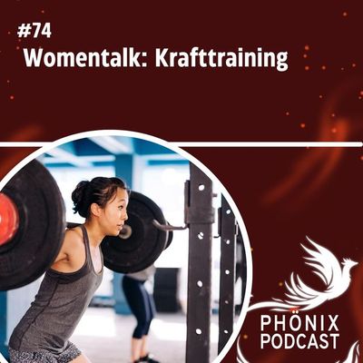 Womentalk: Krafttraining #74