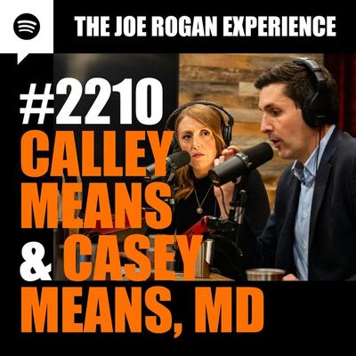 #2210 - Calley Means & Casey Means, MD