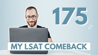 From LSAT Failure to Scoring 175