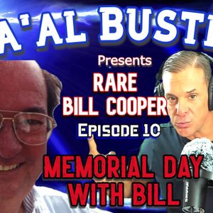 RBC Ep 10: Memorial Day with Bill Cooper