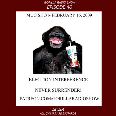 Episode 40 - ACAB (All Chimps Are Bastards)