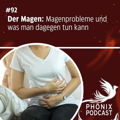 Der Magen: Magenprobleme und was man dagegen tun kann #92