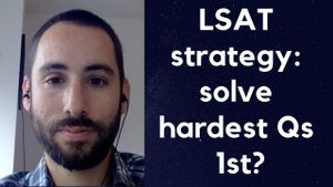 LSAT strategy: doing the most difficult questions first?