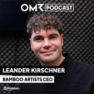 Bamboo-Artists-CEO Leander Kirschner (#781)