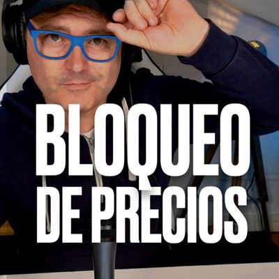✂️ CLIP 56 - CARREFOUR BLOQUEA PRECIOS - Salida de Emergencia 🚨