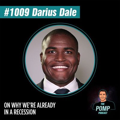 #1009 Darius Dale On Why We’re Already In A Recession