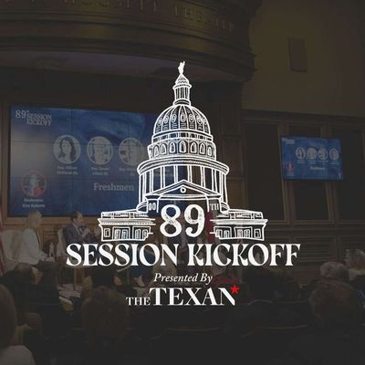 A Panel on Texas House Freshmen — The Texan's 89th Session Kickoff