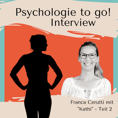 Der Weg in die psychotherapeutische Behandlung - "Kathis" Geschichte, Teil 2
