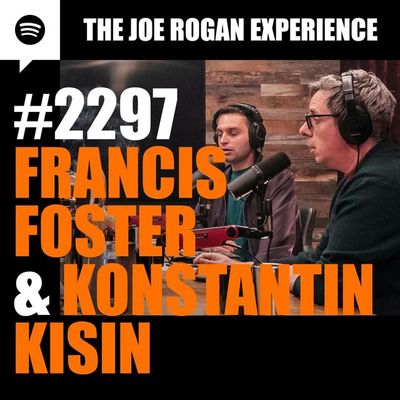 #2297 - Francis Foster & Konstantin Kisin