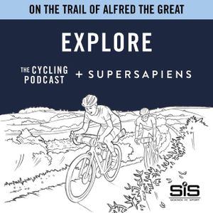 S9 Ep199: Explore | On the trail of Alfred the Great