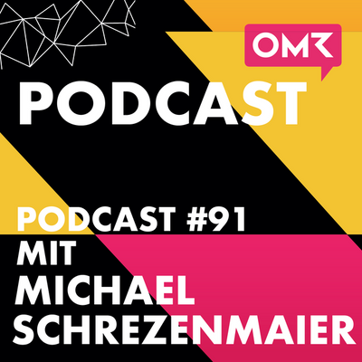OMR #91 mit Michael Schrezenmaier von eDarling