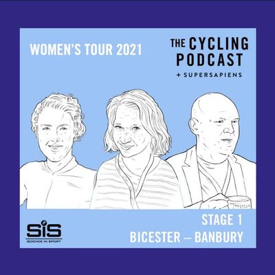 S9 Ep180: Women’s Tour 2021: Stage 1 – Bicester to Banbury