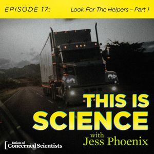 Look For The Helpers - Part 1