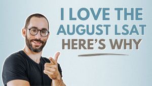 Why I Love the August LSAT
