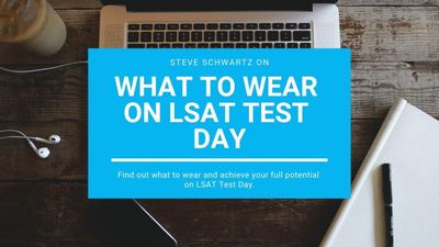 What to Wear on LSAT Test Day