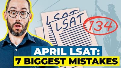 April LSAT | 7 Biggest Test Day Mistakes