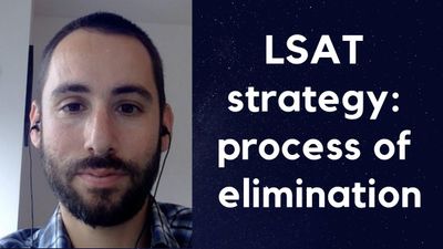 LSAT strategy: process of elimination