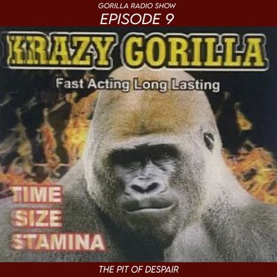 Episode 9 - The Pit of Despair