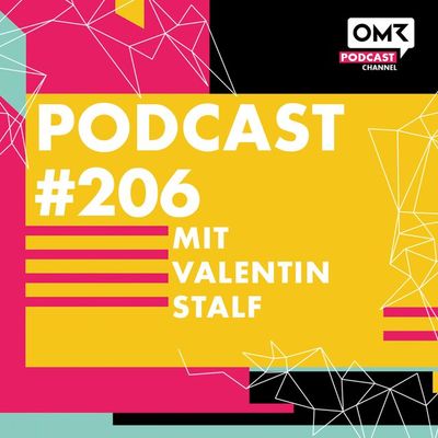 OMR #206 mit Valentin Stalf von N26