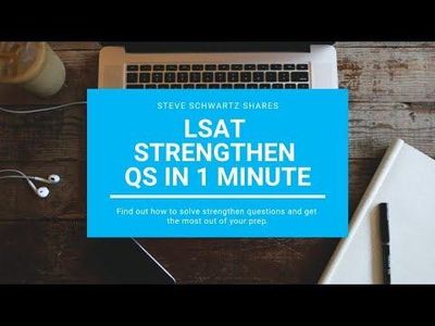 57: LSAT Strengthen Questions in 1 Minute | Logical Reasoning