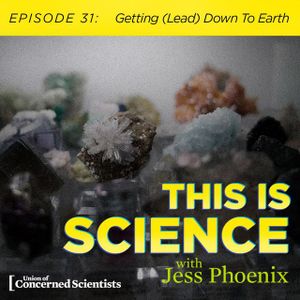 Getting (Lead) Down To Earth