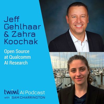Open Source at Qualcomm AI Research with Jeff Gehlhaar and Zahra Koochak - #414
