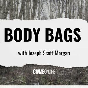 Body Bags with Joseph Scott Morgan: The Mystery of  Ana Walshe