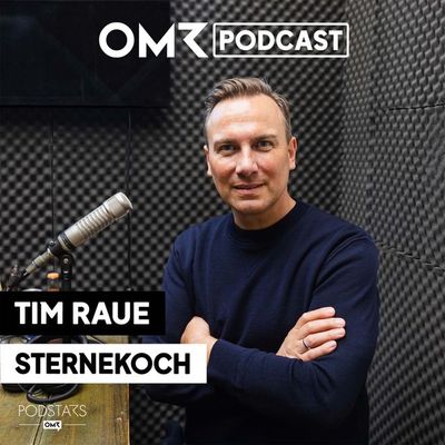 Sternekoch und Unternehmer Tim Raue (#739)