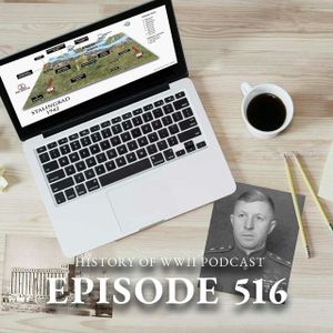 Episode 516-Holding Stalingrad by the Skin of their Teeth
