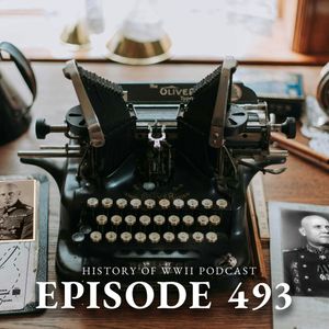Episode 493-The Rzhev Meat Grinder